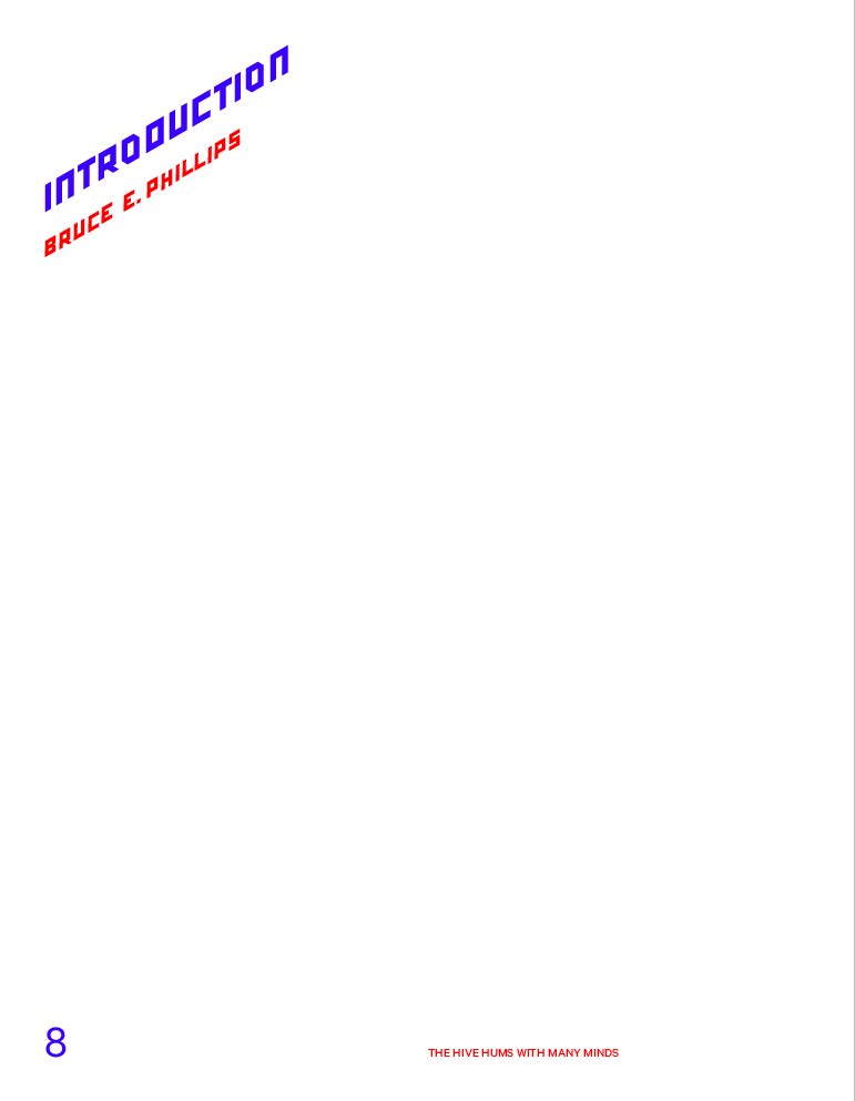 THE HIVE HUMS WITH MANY MINDS -2