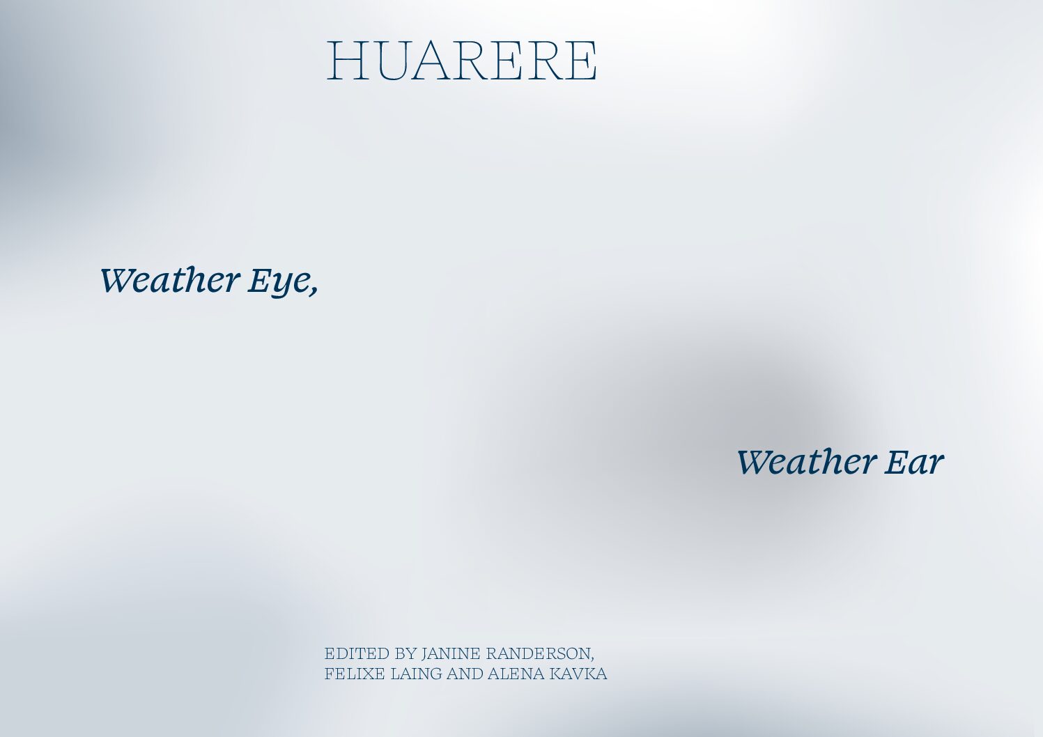 Huarere; Weather Eye, Weather Ear -1