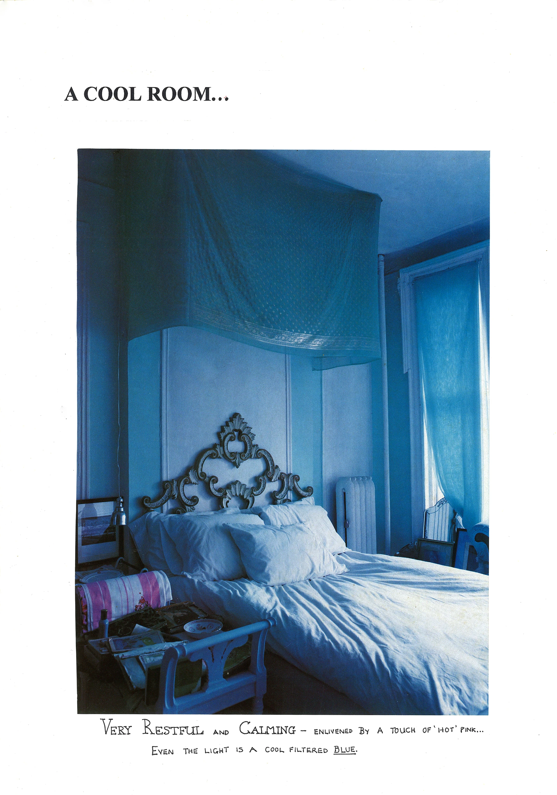 9 Colour – A cool room